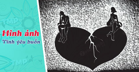 Hình Ảnh kết thúc tình yêu, 155+ buồn, trái tim như tan vỡ