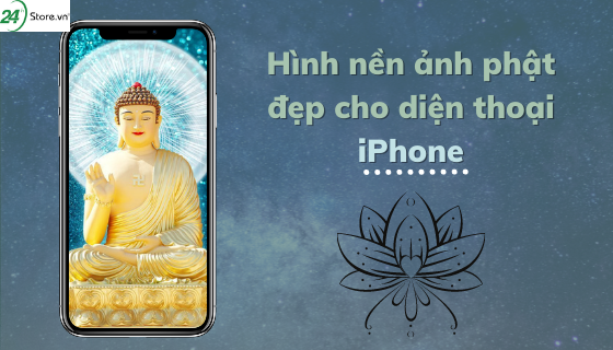 Khám phá vẻ Đẹp tuyệt vời với hình nền phật Đẹp cho Điện thoại iphone